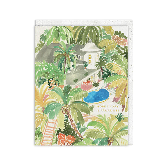 Illustration of a tropical garden with palm trees, a white house, and a blue swimming pool. This cheerful card includes the message, Hope today is paradise!—an ideal Paradise Card for any occasion.