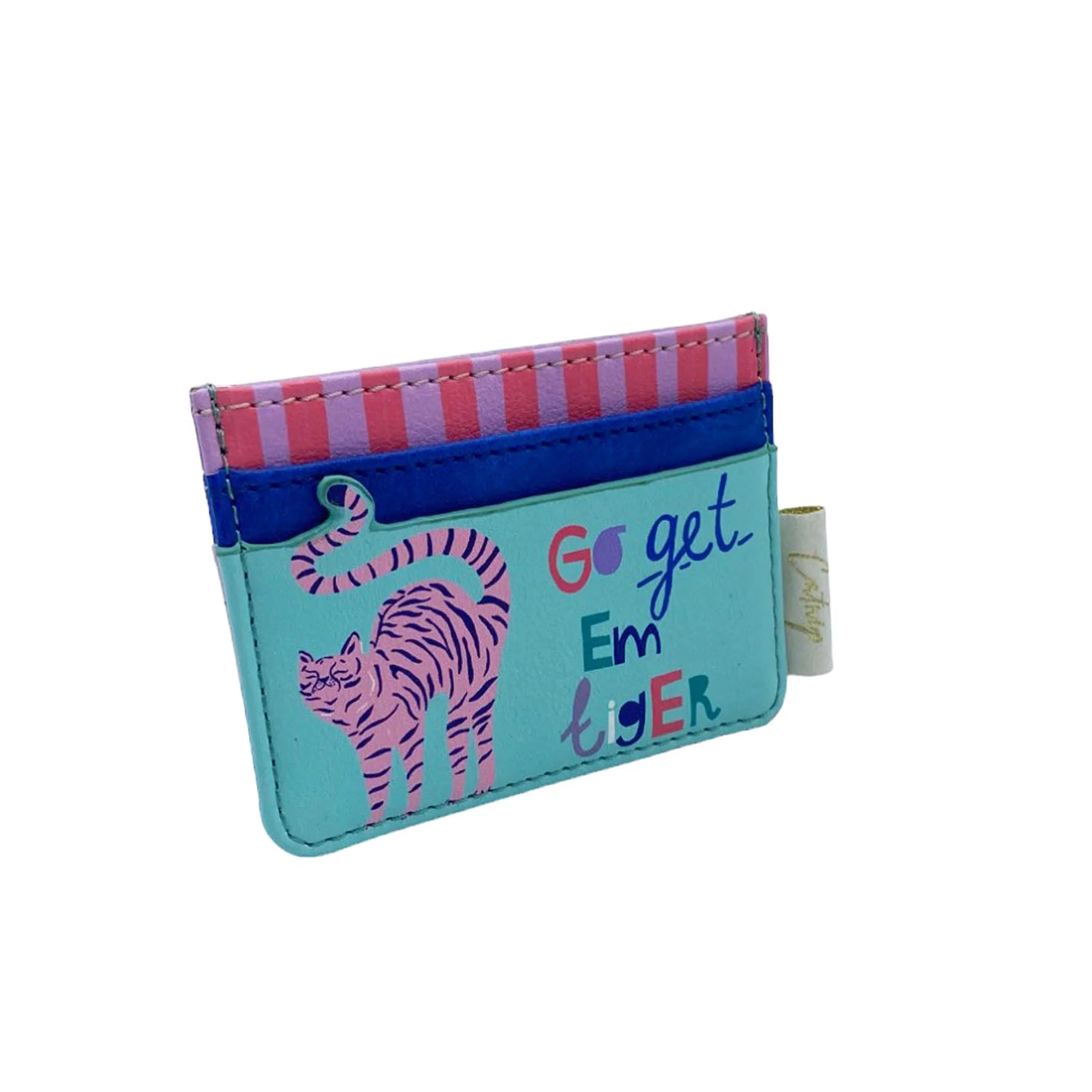 A colourful cat cardholder with pink stripes, featuring a playful illustration of a pink tiger and the text "Go get 'em tiger" on a blue background.