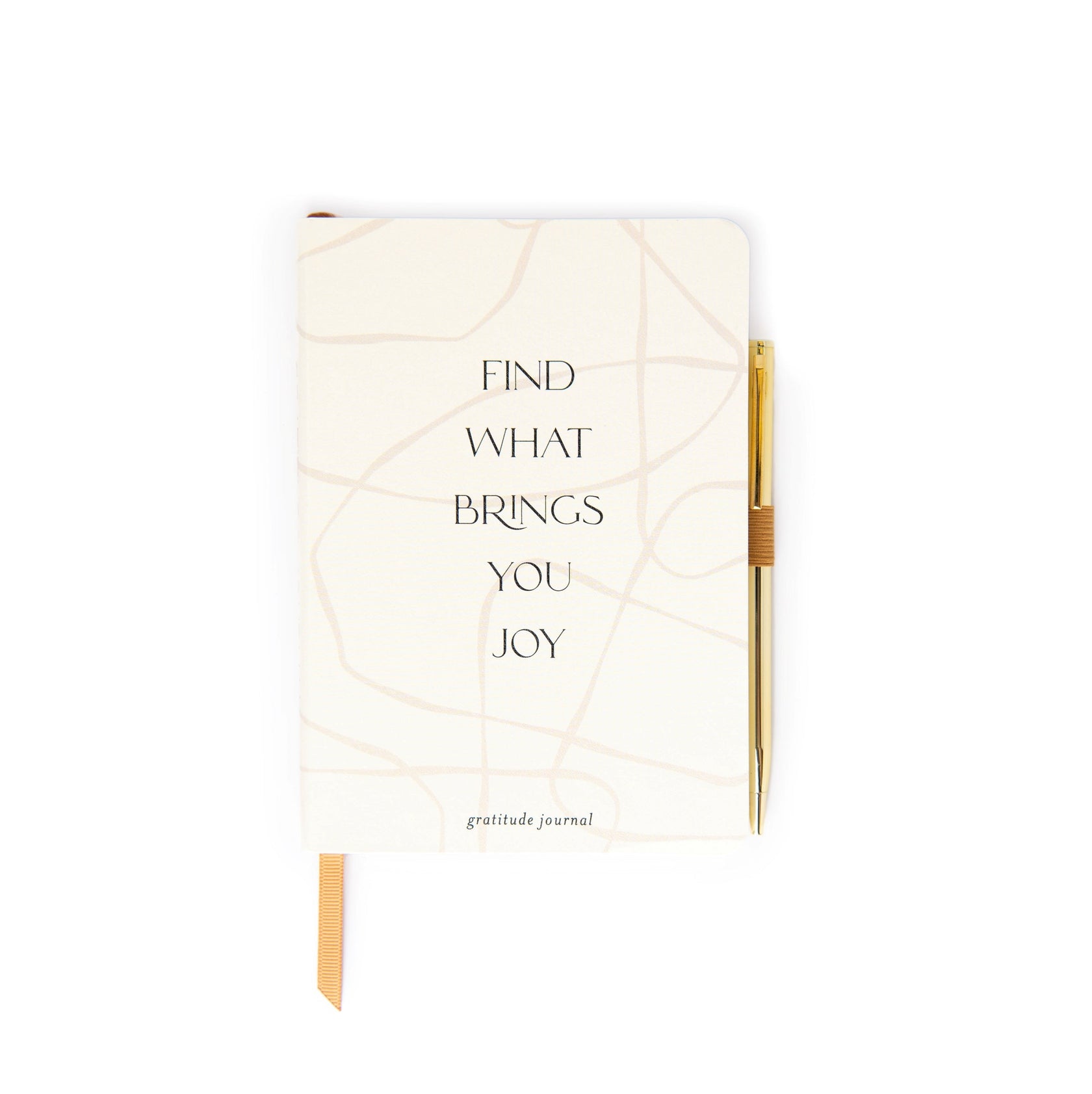 A white self-care journal with the phrase Find what brings you joy on the cover, and a gold pen attached to the right-hand side.